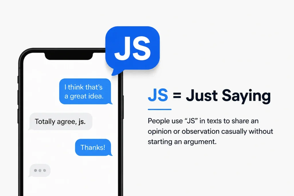 what does js mean in text