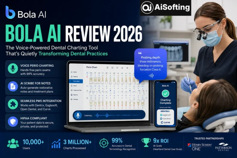 Bola AI Review 2026: The Remarkably Powerful Voice AI That’s Finally Freeing Dental Practices From Endless Manual Charting